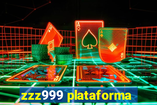 zzz999 plataforma